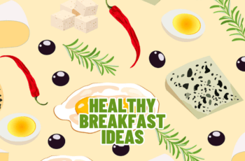 Energize Your Morning with These Healthy Breakfast Ideas