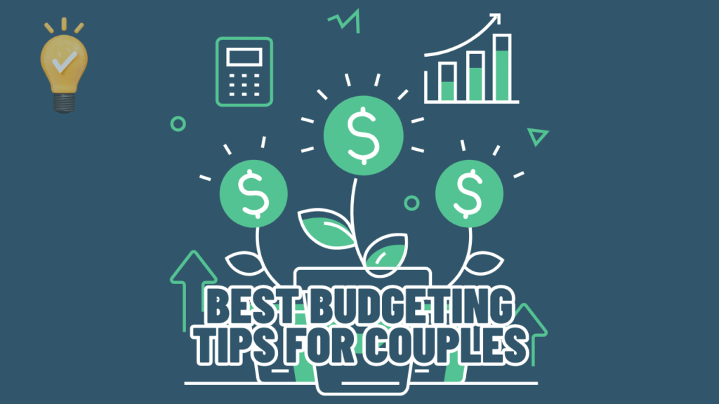 Couples' Budgeting Tips- Mastering Budgeting as a Couple - Essential Budgeting Tips for Couples - Budgeting Tips for Couples - Couple's Guide to Budgeting