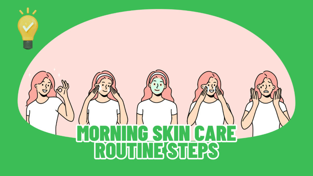 Discover Essential Steps for a Refreshing Morning Skin Care Routine